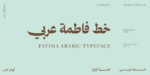 Fatima Arabic typeface - خط فاطمة عربي